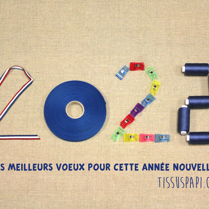 En route pour 2022 ! - TissusPapi.com