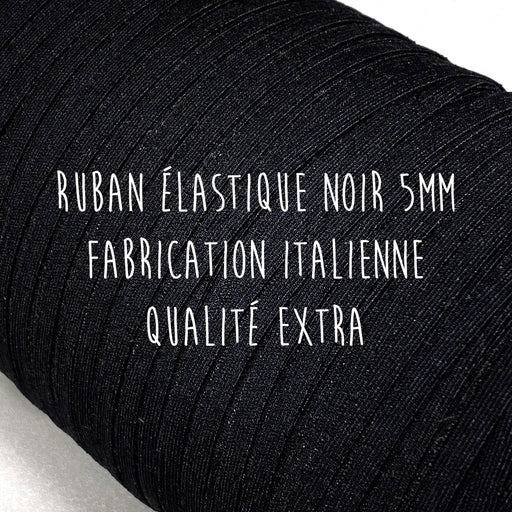 Ruban élastique 5mm, noir, qualité extra - Fabrication italienne - TissusPapi.com