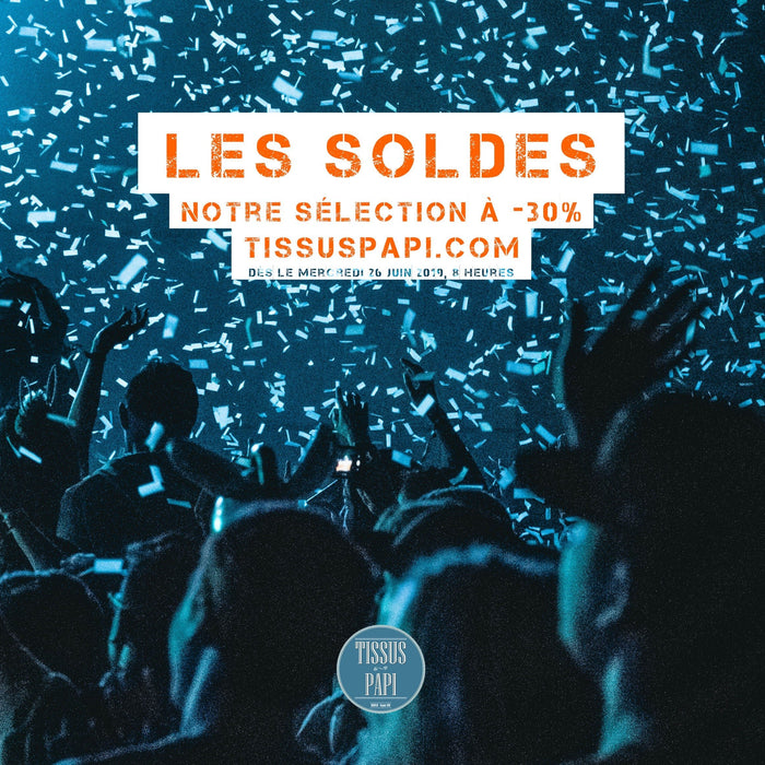 Les soldes Tissus Papi d'été 2019 sont là ! - TissusPapi.com
