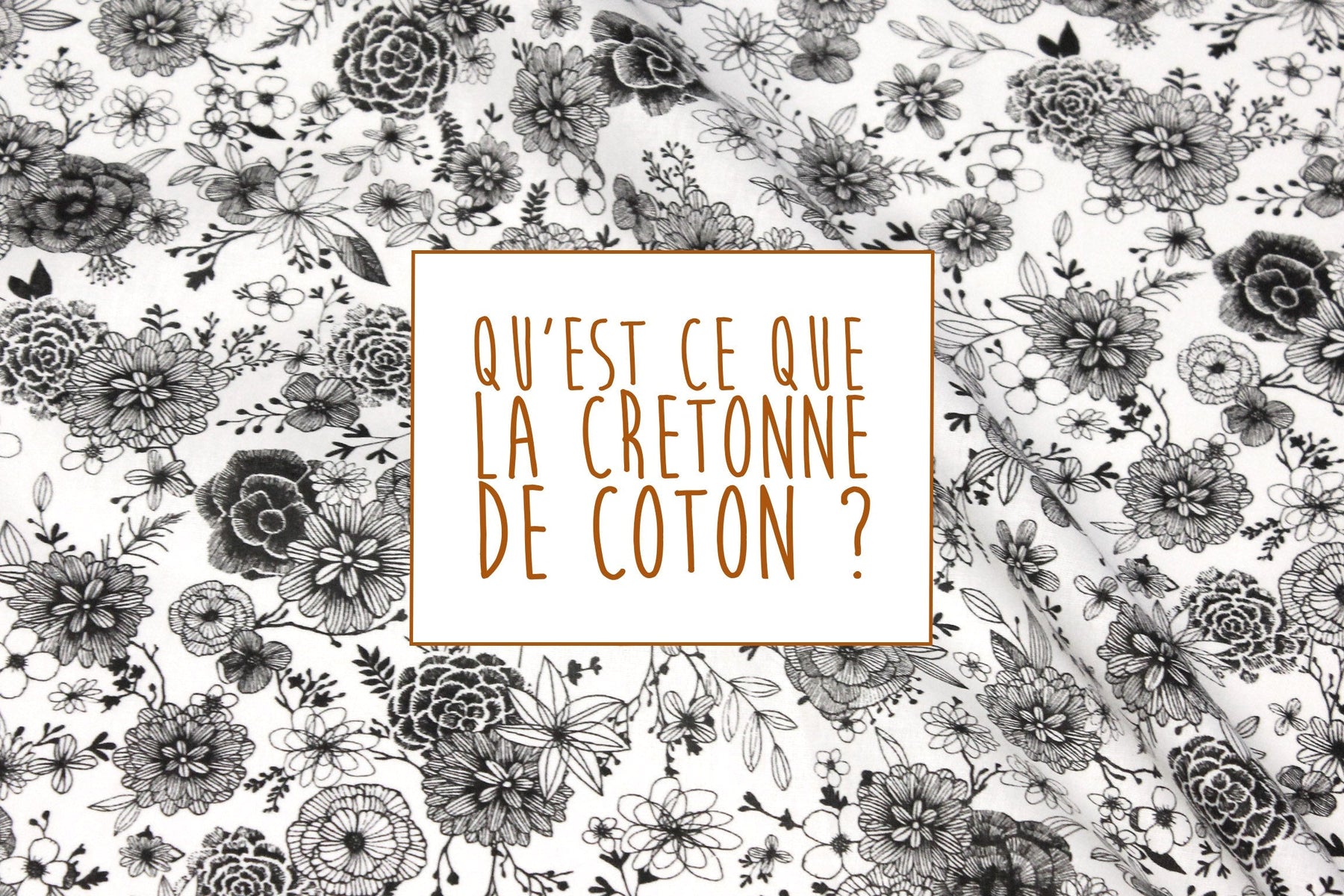 La cretonne de coton, un tissu polyvalent qui va vous étonner !