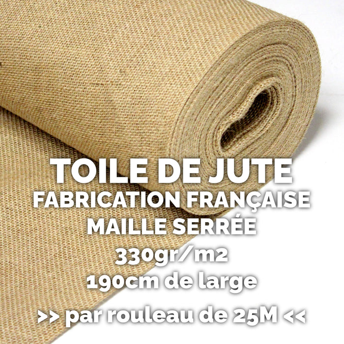 Rouleau de 25m de tissu toile de jute - Grande largeur 190cm - 330gr-m2 - Fabrication française