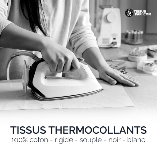 Tissu toile thermocollante 100% coton : souple, rigide, noir, blanc : RAPPORT QUALITE PRIX PARFAIT - TissusPapi.com