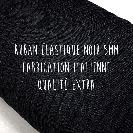 Ruban élastique 5mm, noir, qualité extra - Fabrication italienne - tissuspapi